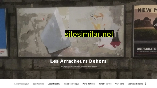 lesarracheursdehors.ch alternative sites