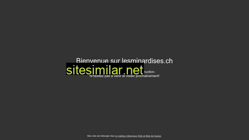 lesminardises.ch alternative sites