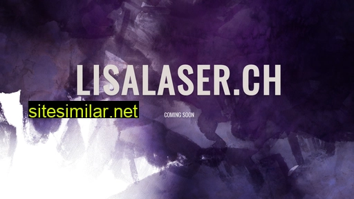 lisalaser.ch alternative sites