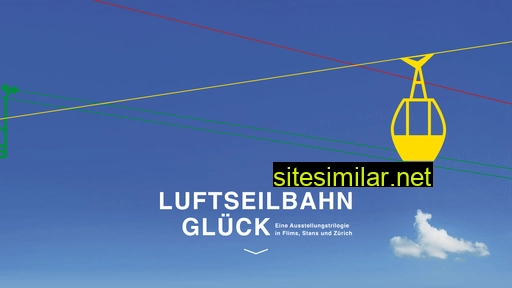luftseilbahnglueck.ch alternative sites