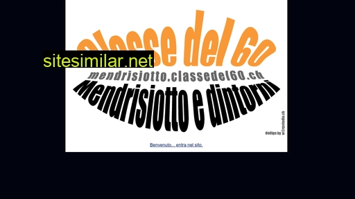 mendrisiotto.classedel60.ch alternative sites