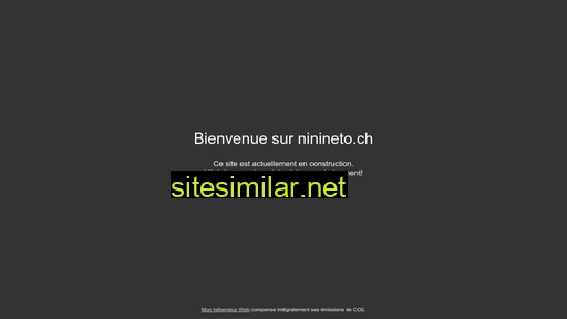 ninineto.ch alternative sites