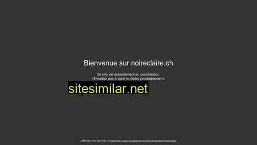 noireclaire.ch alternative sites