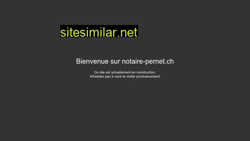 notaire-pernet.ch alternative sites