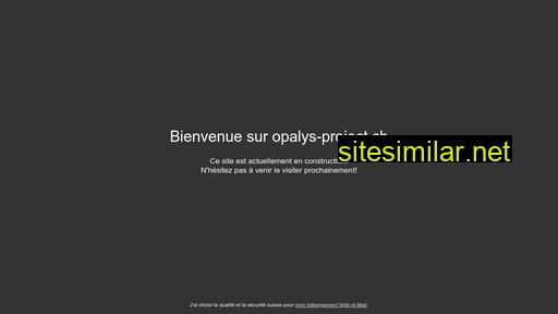 opalys-project.ch alternative sites