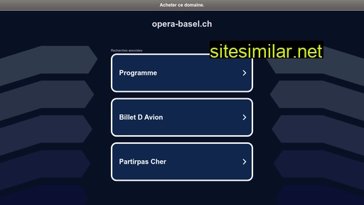 opera-basel.ch alternative sites