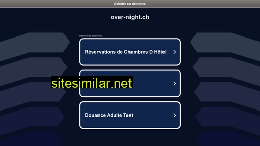 over-night.ch alternative sites