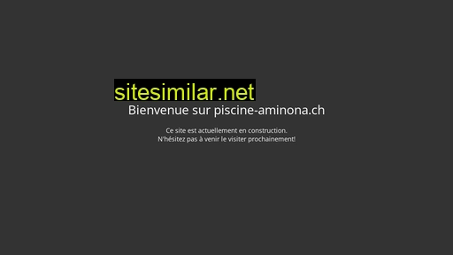 piscine-aminona.ch alternative sites