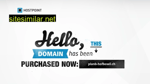 planb-hofbowil.ch alternative sites