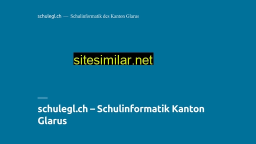 schulegl.ch alternative sites