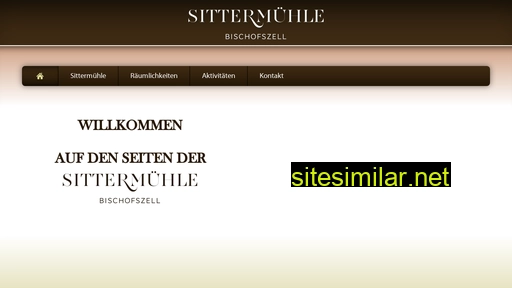 Sittermuehle similar sites