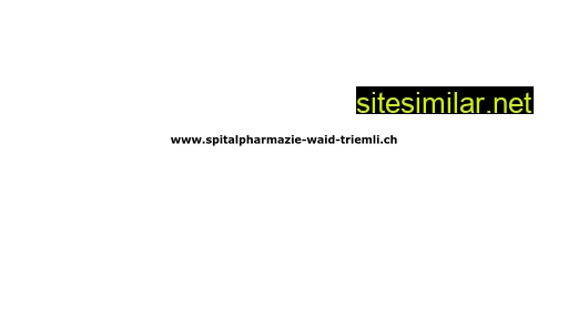 spitalpharmazie-waid-triemli.ch alternative sites