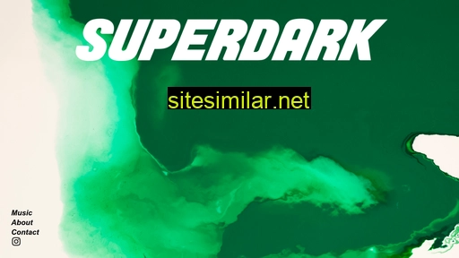Superdark similar sites