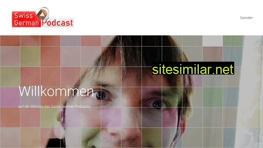 swissgerman-podcast.ch alternative sites