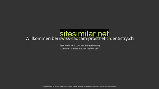 Swiss-cadcam-prosthetic-dentistry similar sites