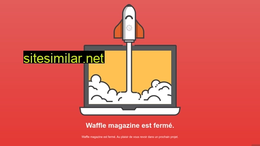 thewaffle.ch alternative sites