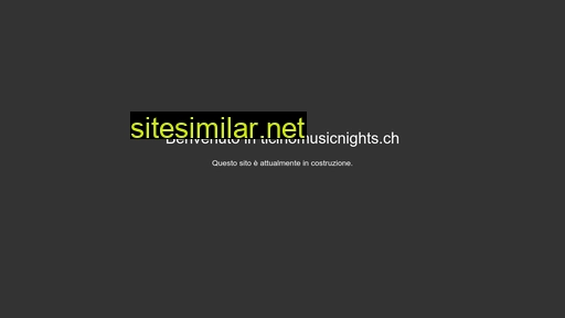 ticinomusicnights.ch alternative sites