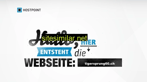 tigersprung60.ch alternative sites