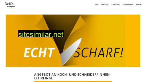 uelis-schleiferei.ch alternative sites