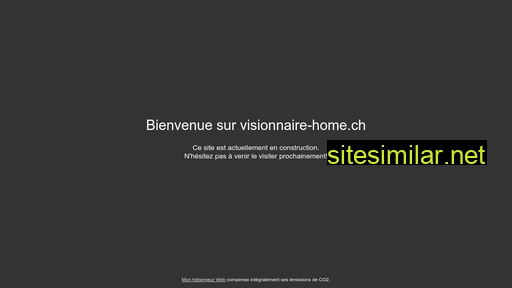 visionnaire-home.ch alternative sites
