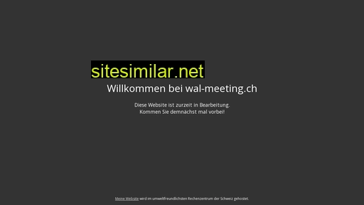 wal-meeting.ch alternative sites