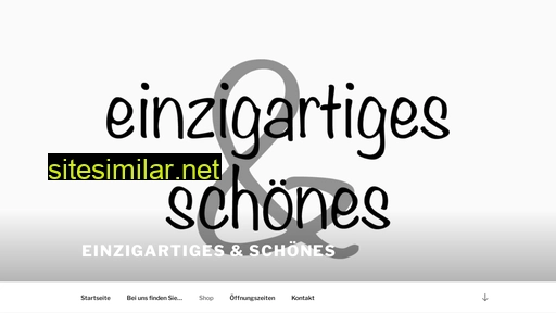 einzigartigesundschönes.ch alternative sites