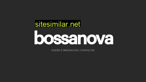 bossanova.cl alternative sites