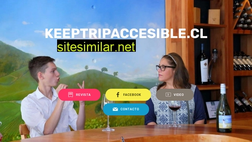 keeptripaccesible.cl alternative sites