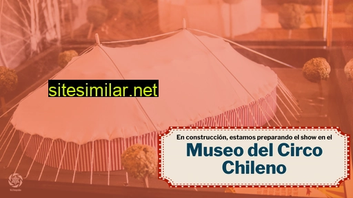 museodelcirco.cl alternative sites