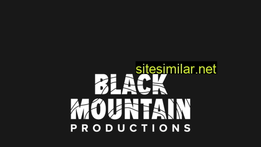 Blackmountainproductions similar sites