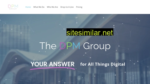 dpmgroup.co alternative sites