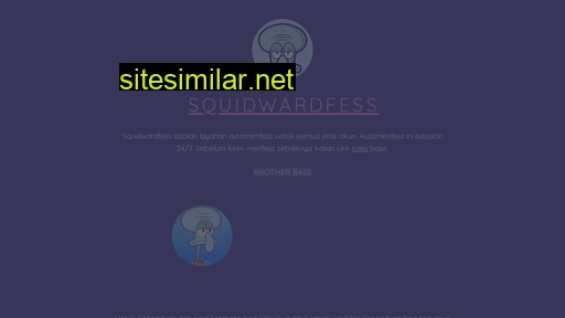 Squidwardfess similar sites