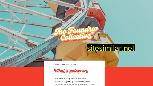 thefoundrycollective.co alternative sites