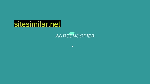 Agreencopier similar sites
