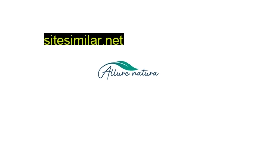 allurenatura.com alternative sites
