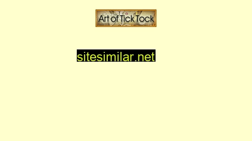 artofticktock.com alternative sites