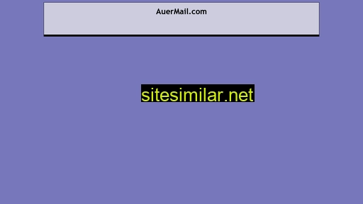 Auermail similar sites