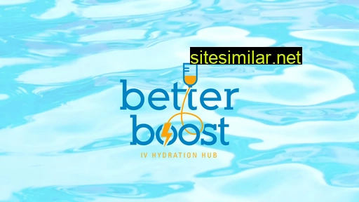 betterboostiv.com alternative sites