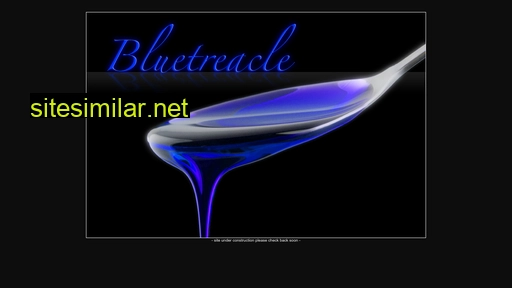 bluetreacle.com alternative sites