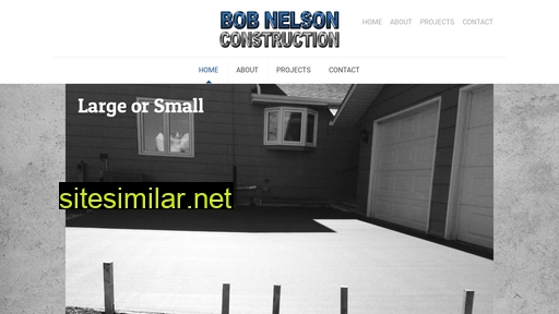 bobnelsonconstruction.com alternative sites