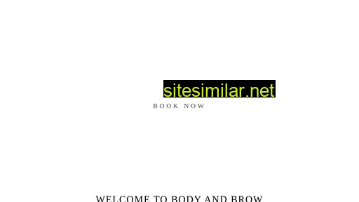 bodyandbrow.com alternative sites