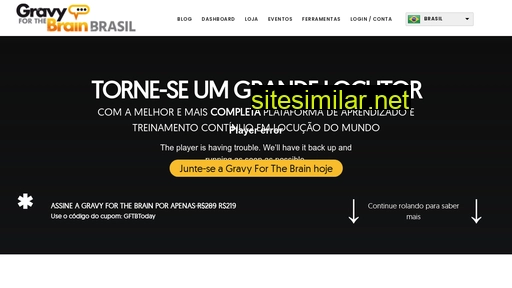 brasil.gravyforthebrain.com alternative sites
