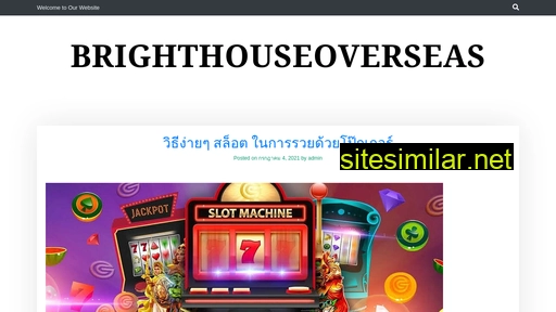 brighthouseoverseas.com alternative sites