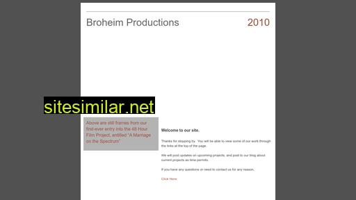 Broheimproductions similar sites