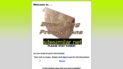 brown-bag-productions.com alternative sites
