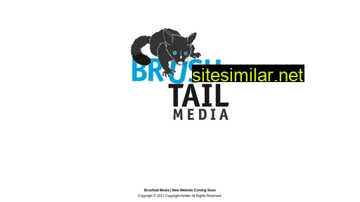 Brushtailmedia similar sites