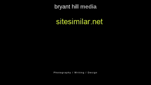 Bryanthillmedia similar sites