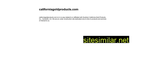 californiagoldproducts.com alternative sites
