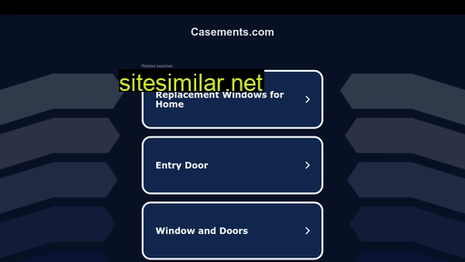 casements.com alternative sites