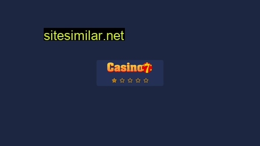 Casino7-bet similar sites